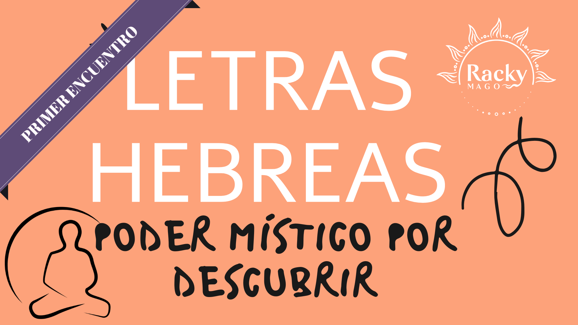 Letras Hebreas, poder místico por descubrir